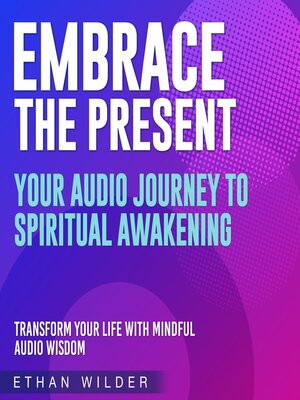 cover image of Embrace the Present